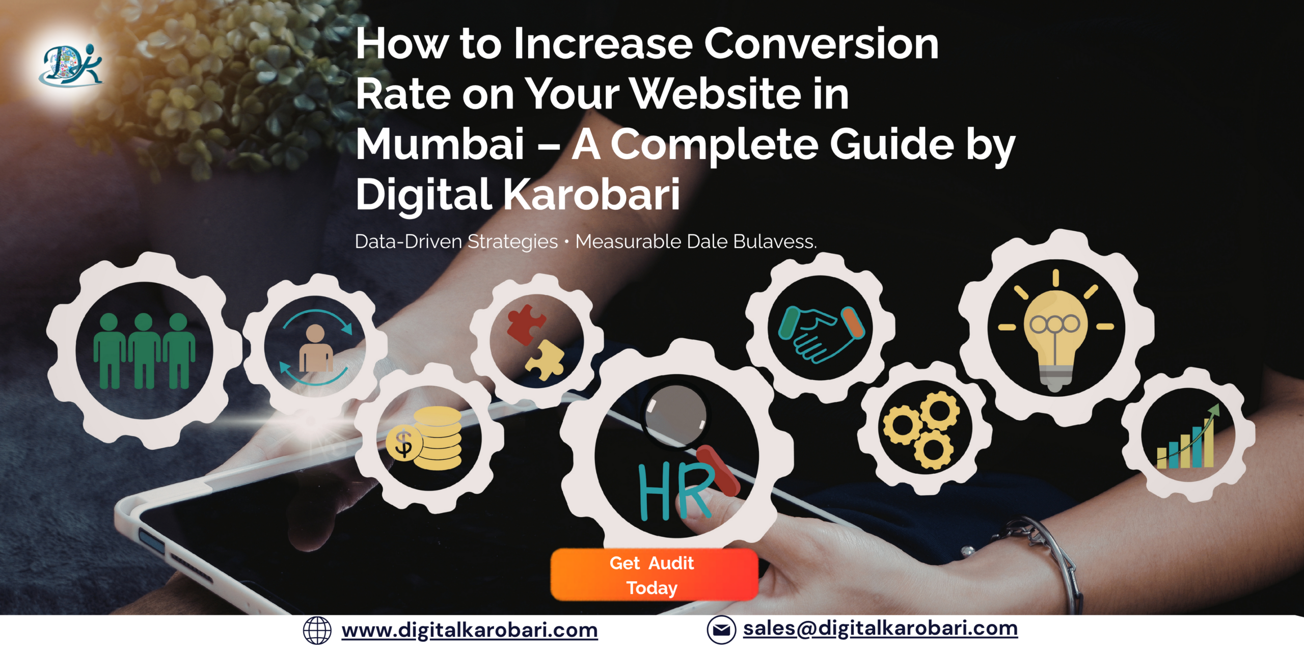 How to Increase Conversion Rate on Your Website in Mumbai – A Complete Guide by Digital Karobari