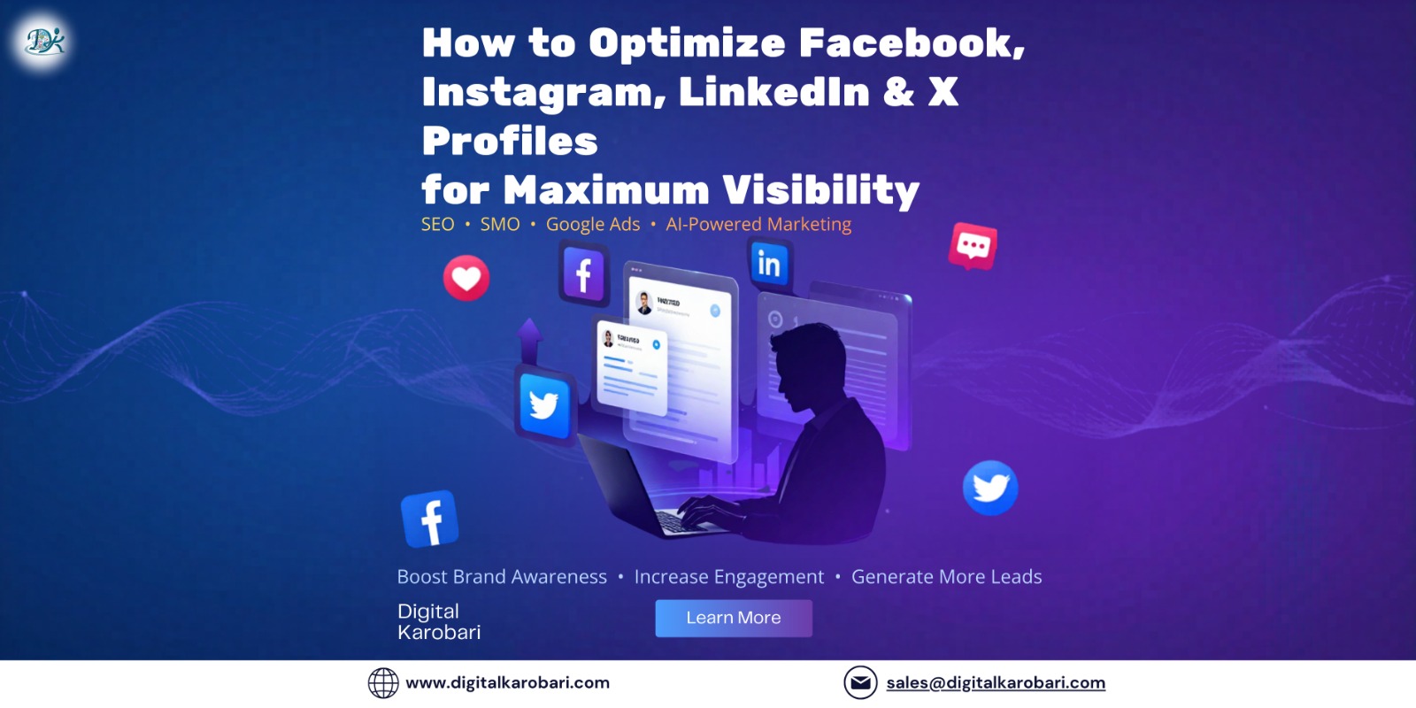 How to Optimize Facebook, Instagram, LinkedIn & X Profiles for Maximum Visibility