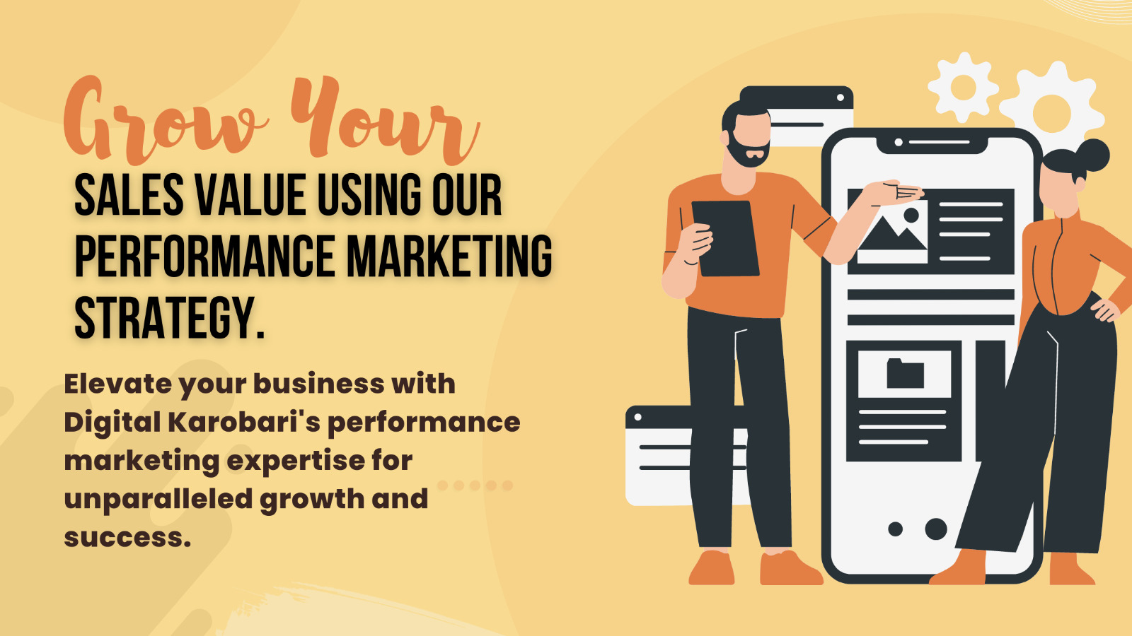 Grow Your Sales Value Using Our Performance Marketing Strategy