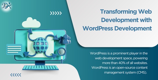 Transforming Web Development with WordPress Development